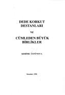 Dede Korkut Destanları ve Cümleden Büyük Birlikler kitap kapağı