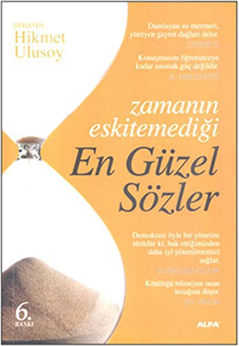 Zamanın Eskitemediği En Güzel Sözler kitap kapağı