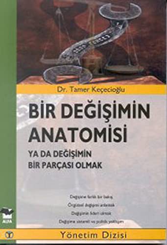 Bir Değişimin Anatomisi ya da Değişimin Bir Parçası Olmak kitap kapağı