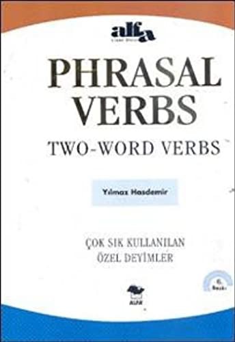 Phrasal Verbs Two-Word Verbs Çok Kullanılan Deyimler kitap kapağı