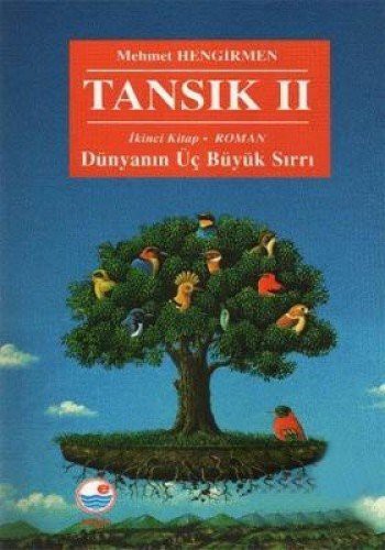 Tansık Dünyanın Üç Büyük Sırrı-II. Kitap kitap kapağı