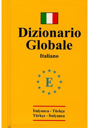 İtalyanca Türkçe ve Türkçe İtalyanca Global sözlük kitap kapağı