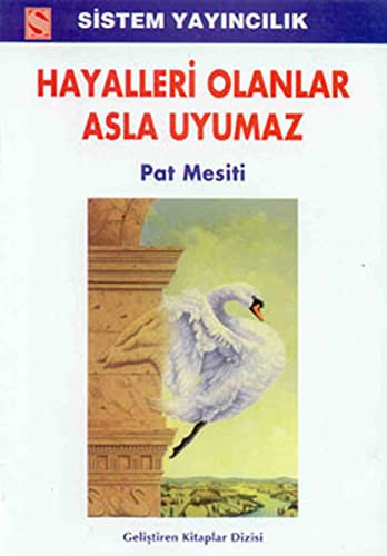 Hayalleri Olanlar Asla Uyumaz kitap kapağı