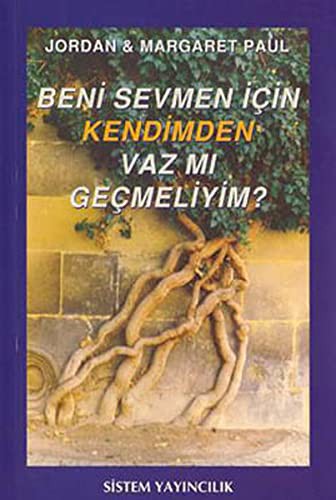 Beni Sevmen İçin Kendimden Vaz mı Geçmeliyim? kitap kapağı