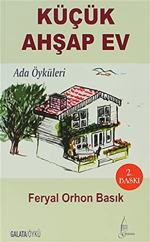Küçük Ahşap Ev / Ada Öyküleri kitap kapağı