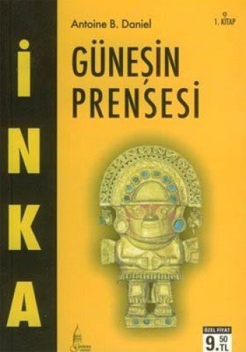 İnka- I Güneşin Prensesi (Cep Boy) kitap kapağı