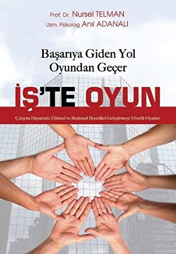 İş'te Oyun & Başarıya Giden Yol Oyundan Geçer kitap kapağı