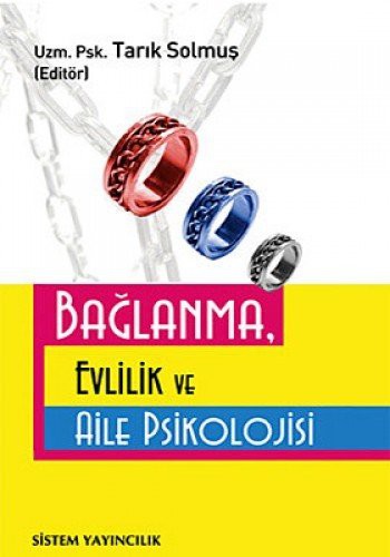 Bağlanma, Evlilik ve Aile Psikolojisi kitap kapağı