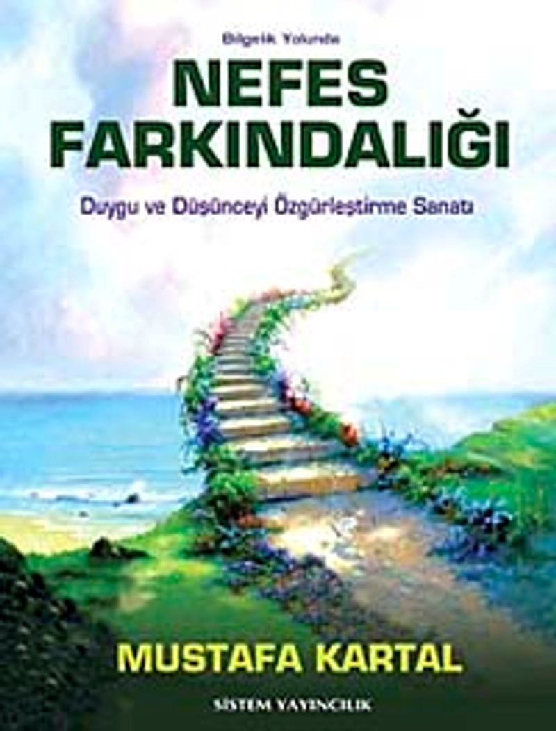 Nefes Farkındalığı Duygu ve Düşünceyi Özgürleştirme Sanatı kitap kapağı