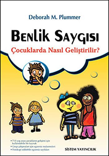 Benlik Saygısı & Çocuklarda Nasıl Geliştirilir? kitap kapağı