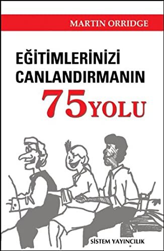 Eğitimlerinizi Canlandırmanın 75 Yolu kitap kapağı
