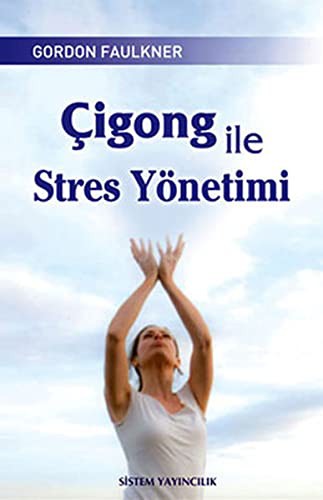 Çigong ile Stres Yönetimi kitap kapağı