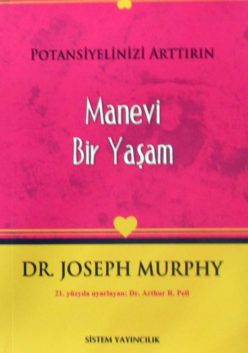 Potansiyelinizi Arttırın - Manevi Bir Yaşam kitap kapağı