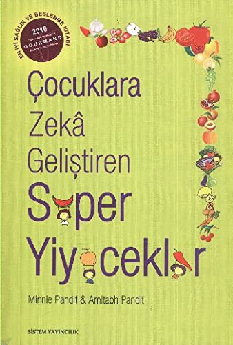 Çocuklara Zeka Geliştiren Süper Yiyecekler kitap kapağı