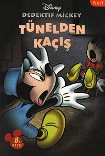 Tünelden Kaçış / Dedektif Mickey 1 kitap kapağı