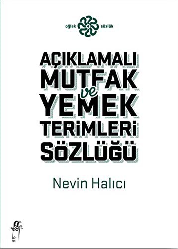 Açıklamalı Mutfak ve Yemek Terimleri Sözlüğü kitap kapağı