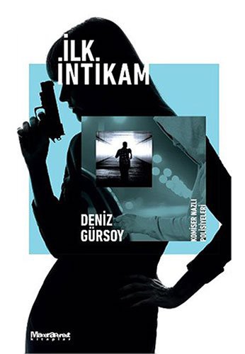 İlk İntikam kitap kapağı