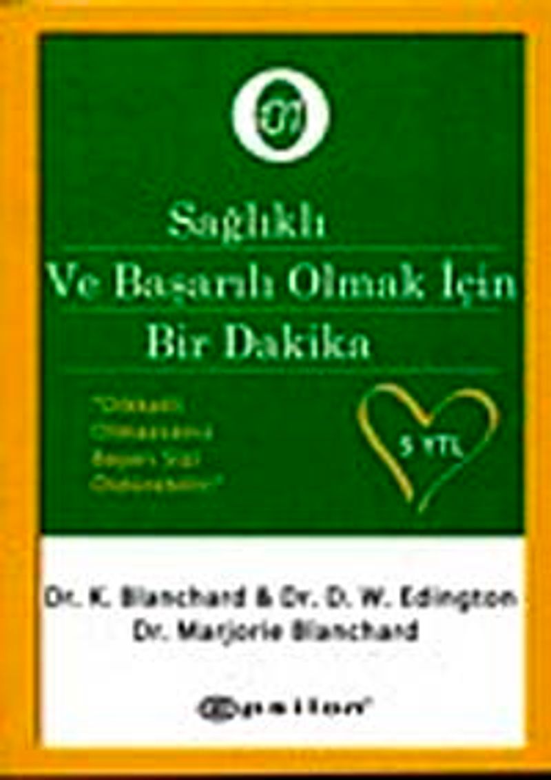 Sağlıklı ve Başarılı Olmak İçin Bir Dakika (Cep Boy) kitap kapağı