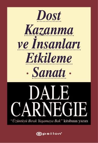 Dost Kazanma ve Insanlari Etkileme Sanati kitap kapağı