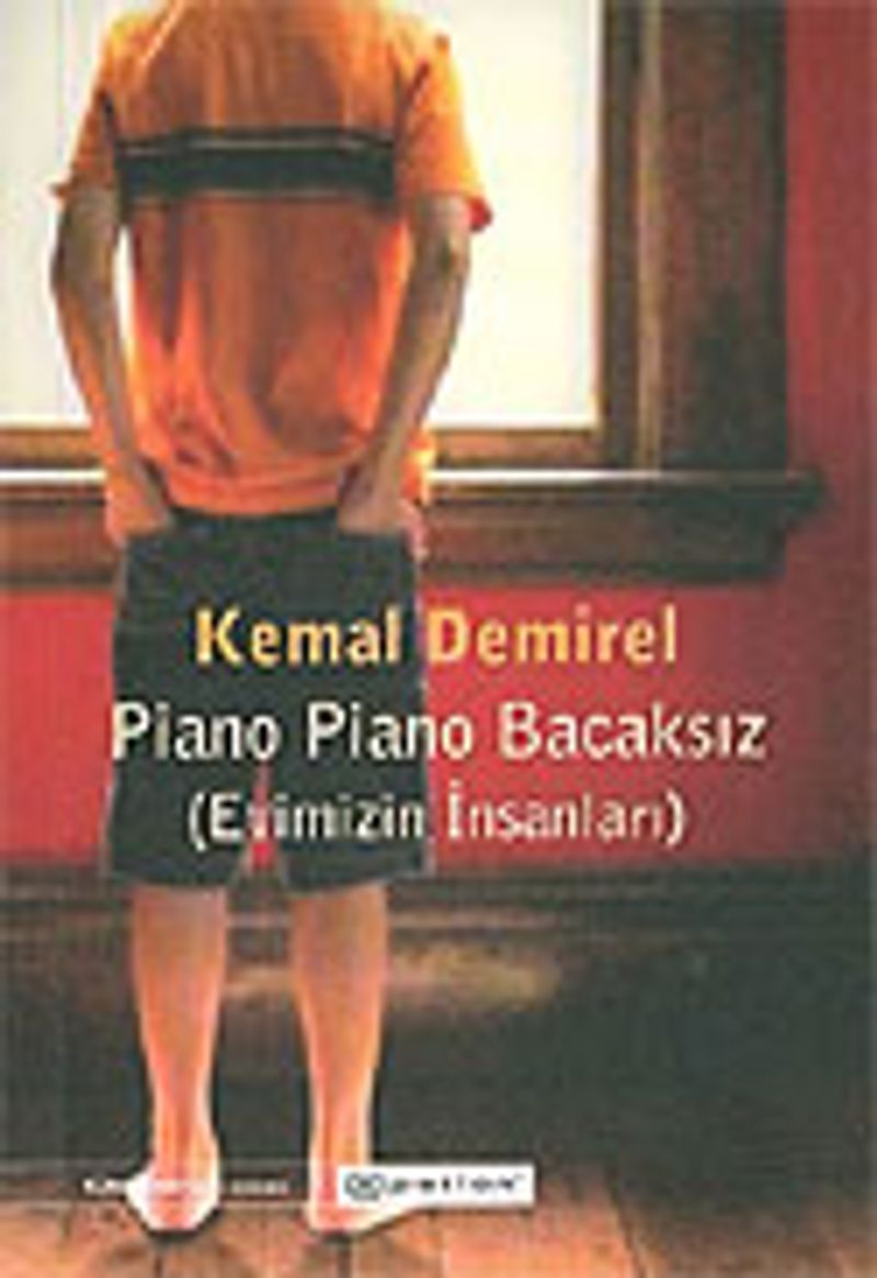Piano Piano Bacaksız / Evimizin İnsanları kitap kapağı