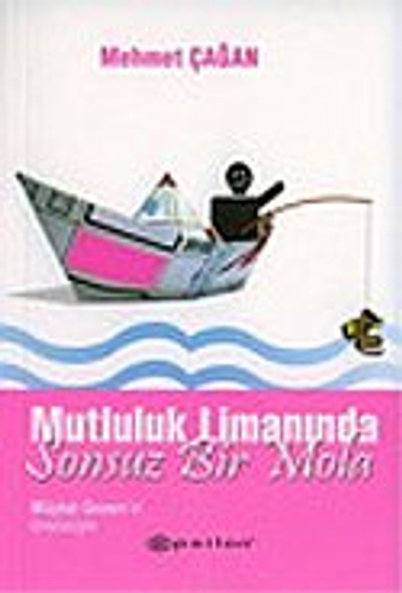 Mutluluk Limanında Sonsuz Bir Mola kitap kapağı