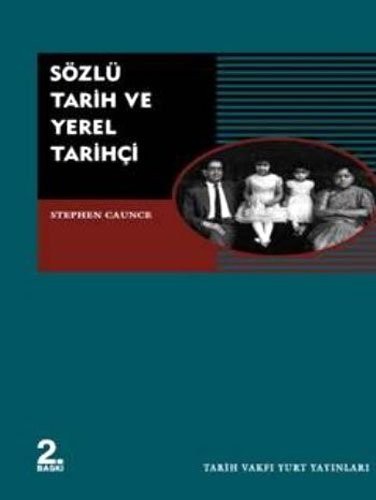 Sözlü Tarih ve Yerel Tarihçi kitap kapağı