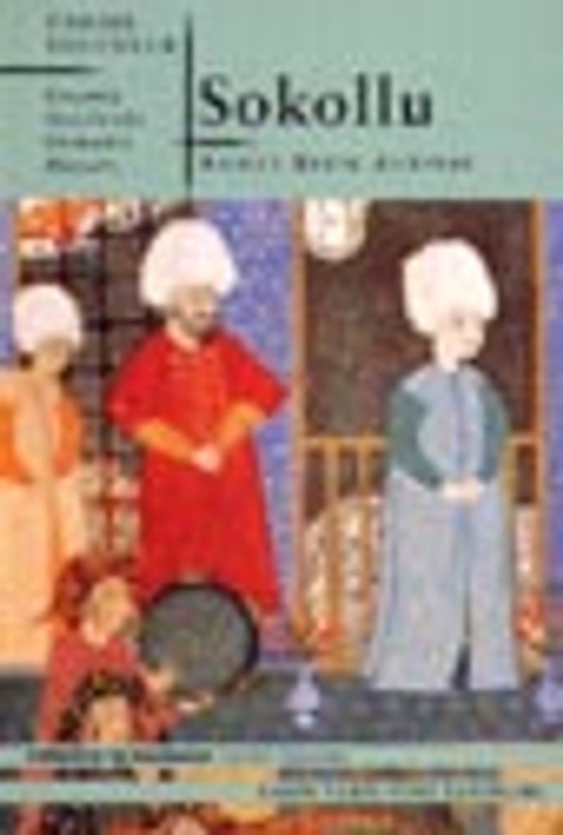 Sokollu / Geçmiş Asırlarda Osmanlı Hayatı kitap kapağı