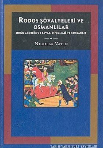 Rodos Şövalyeleri ve Osmanlılar kitap kapağı