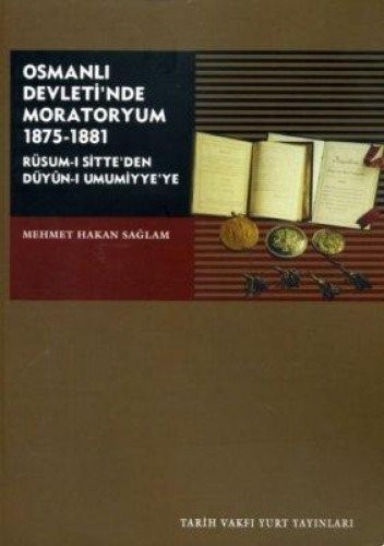 Osmanlı Devleti'nde Moratoryum 1875-1881 kitap kapağı