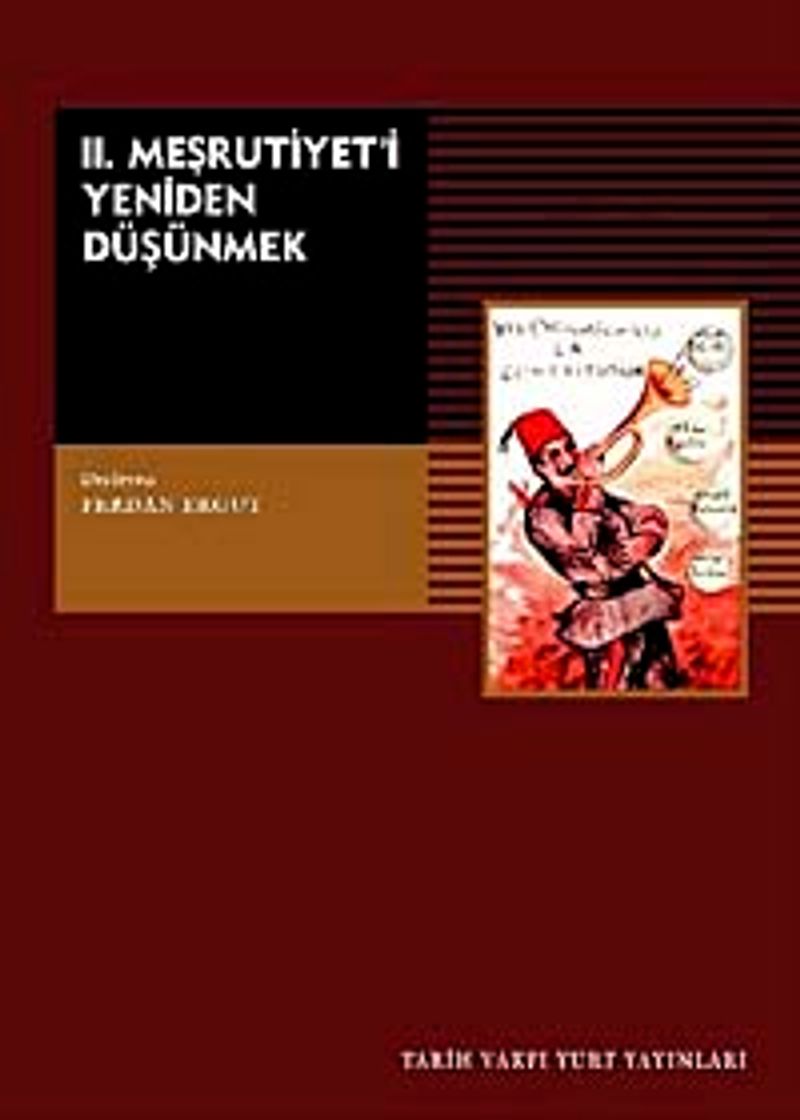 II. Meşrutiyeti Yeniden Düşünmek kitap kapağı