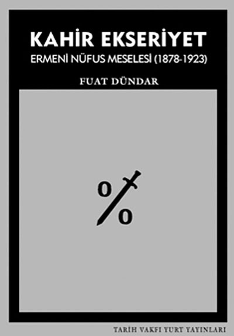 Kahir Ekseriyet Ermeni Nüfus Meselesi (1878-1923) kitap kapağı