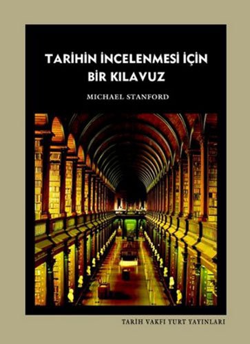 Tarihin İncelenmesi İçin Bir Kılavuz kitap kapağı
