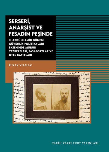 Serseri, Anarşist ve Fesadın Peşinde kitap kapağı