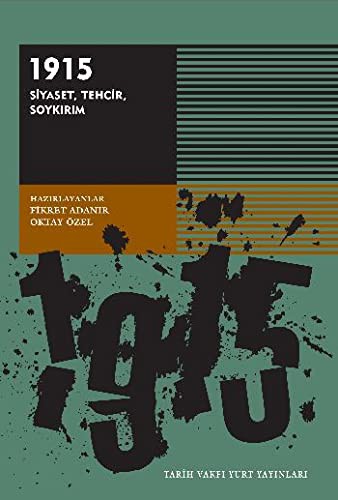 1915 Siyaset, Tehcir, Soykırım kitap kapağı