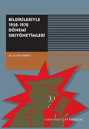 Bildirileriyle 1950-1970 Dönemi Sıkıyönetimleri kitap kapağı