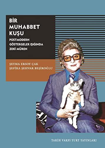 Bir Muhabbet Kuşu Postmodern Göstergeler Işığında Zeki Müren kitap kapağı