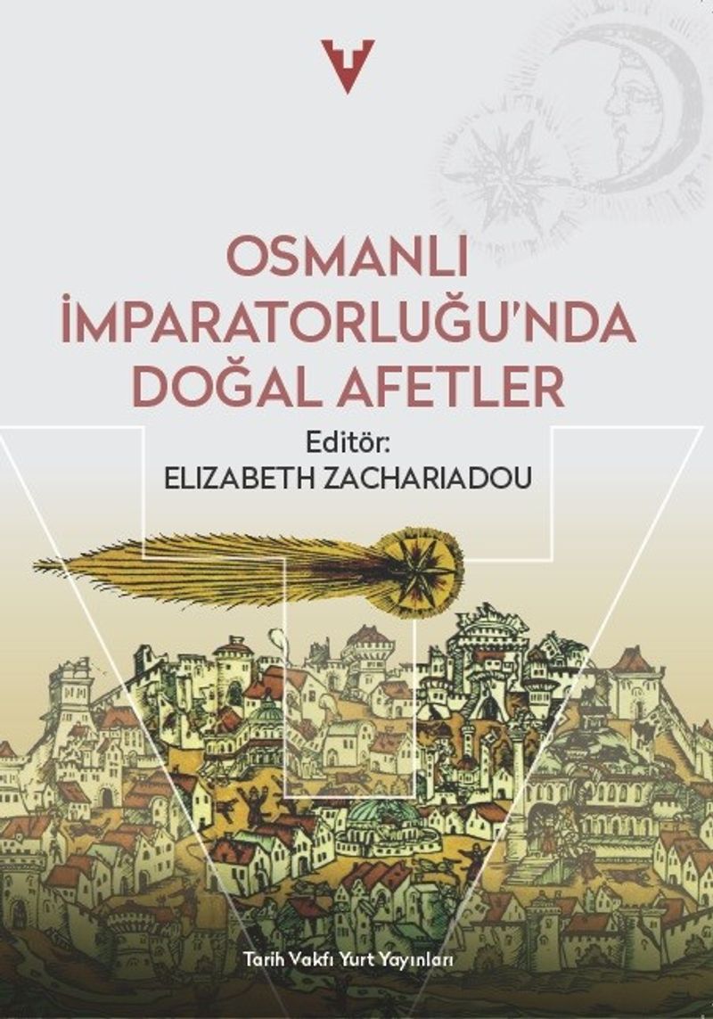Osmanlı İmparatorluğu'nda Doğal Afetler kitap kapağı