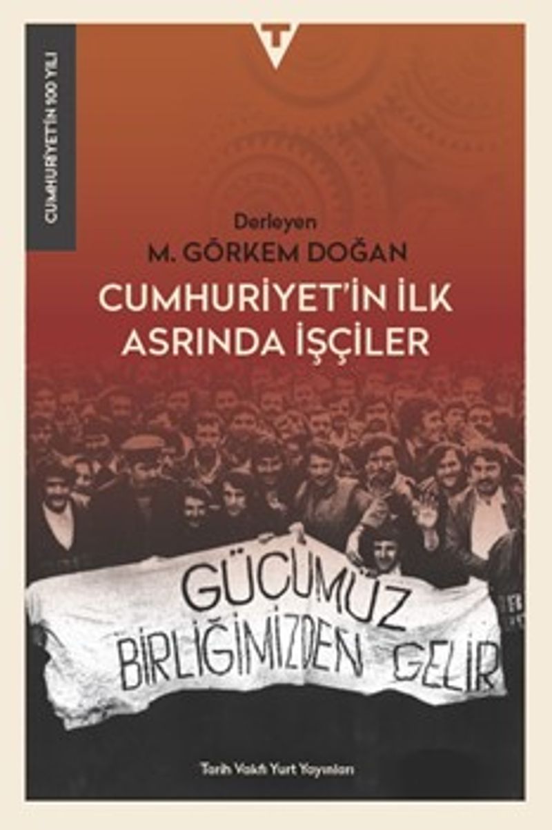 Cumhuriyet'in İlk Asrında İşçiler kitap kapağı