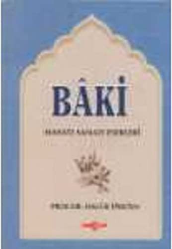 Baki Hayatı Sanatı ve Eserleri kitap kapağı