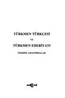 Türkmen Türkçesi ve Türkmen Edebiyatı kitap kapağı