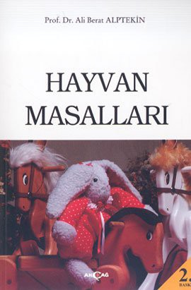 Hayvan Masalları / Prof. Dr. Ali Berat Alptekin kitap kapağı