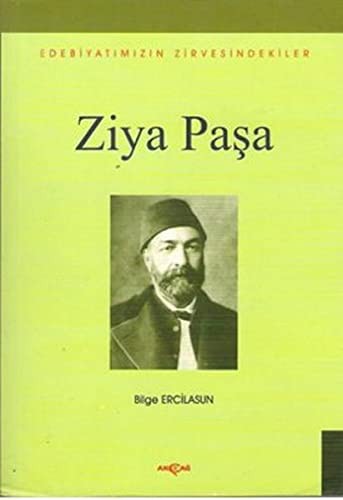 Ziya Paşa Edebiyatımızın Zirvesindekiler kitap kapağı
