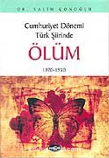 Cumhuriyet Dönemi Türk Şiirinde Ölüm kitap kapağı