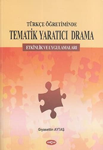 Türkçe Öğretiminde Tematik Yaratıcı Drama kitap kapağı