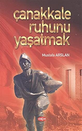 Çanakkale Ruhunu Yaşatmak kitap kapağı