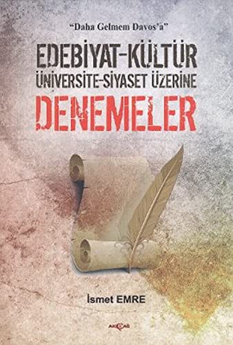 Denemeler Edebiyat-Kültür-Üniversite-Siyaset Üzerine kitap kapağı