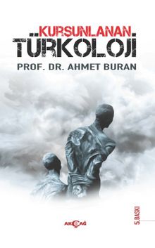 Kurşunlanan Türkoloji kitap kapağı