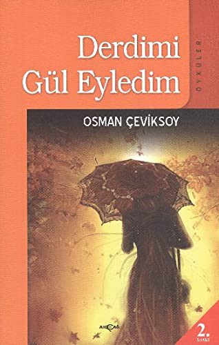 Derdimi Gül Eyledim kitap kapağı