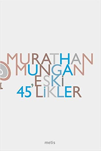Eski 45'Likler kitap kapağı