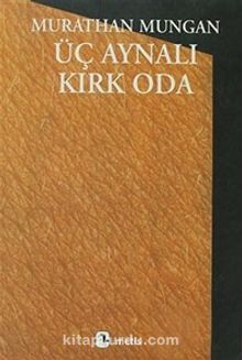 Üç Aynalı Kırk Oda kitap kapağı